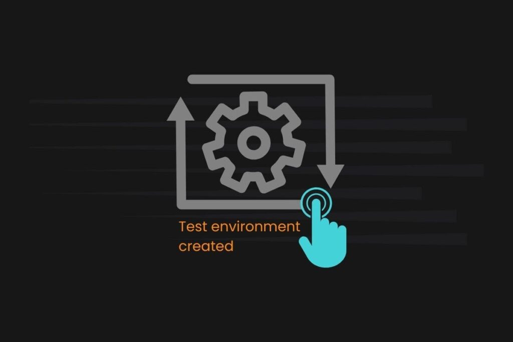 Test environment