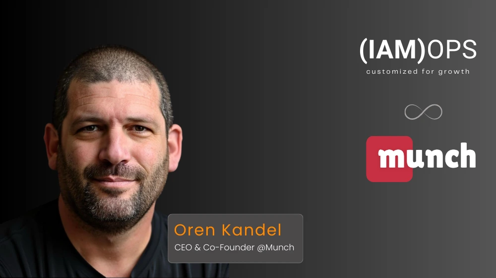 Munch CEO Oren Kandel review