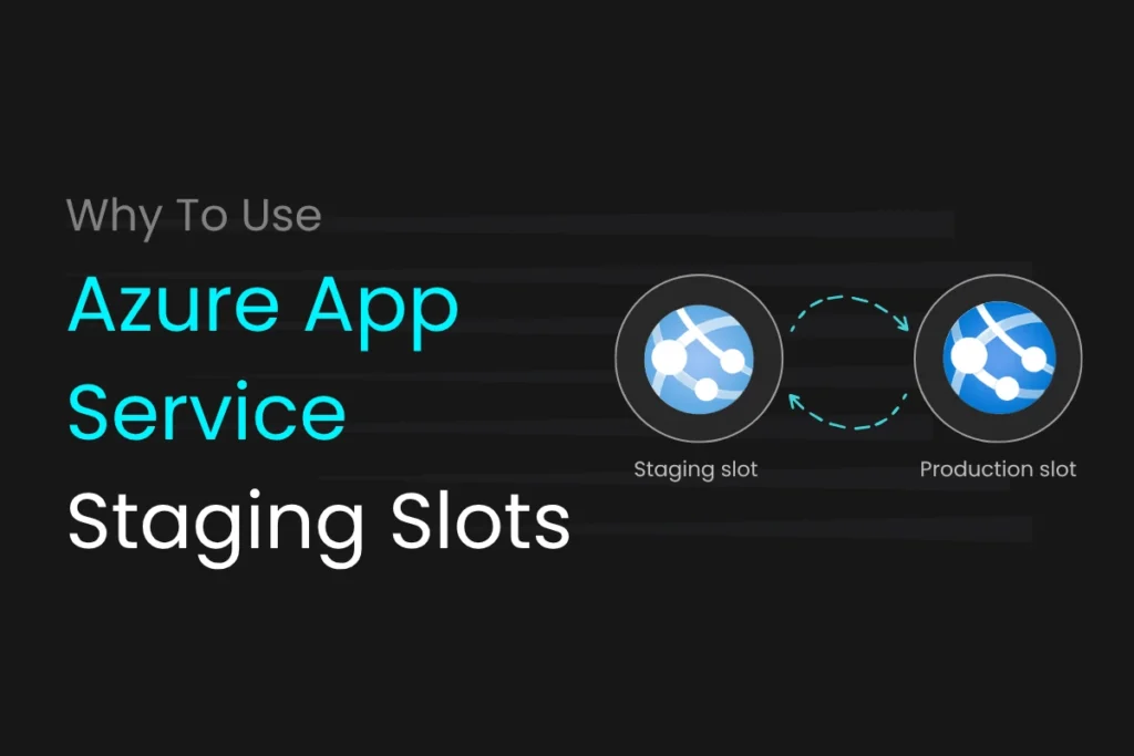 azure app services staging slots