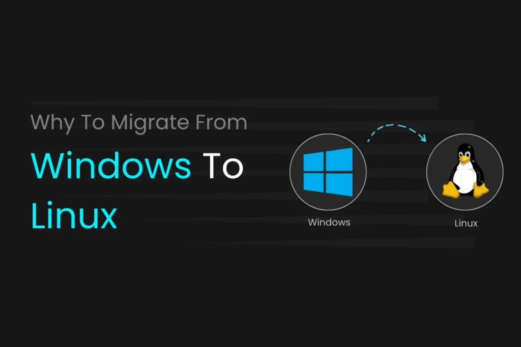 Why to migrate from windows to linux