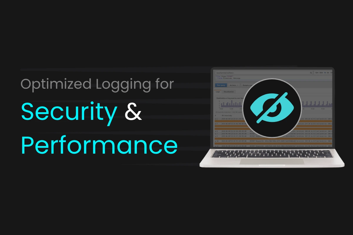 Performance And Security With Optimized Logging - Blog