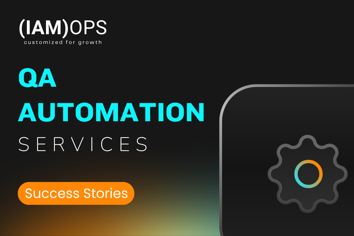 QA Automation Success Stories - Featured Image